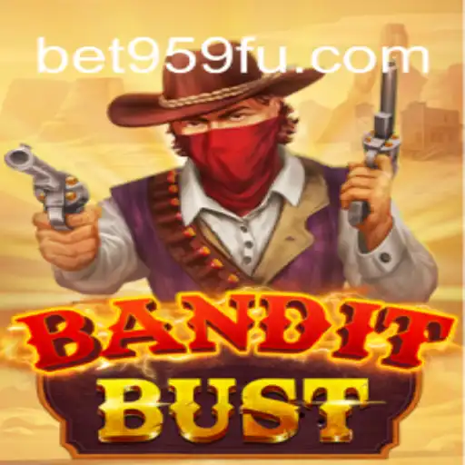 Exploring the Thrills of BanditBust: An In-Depth Guide