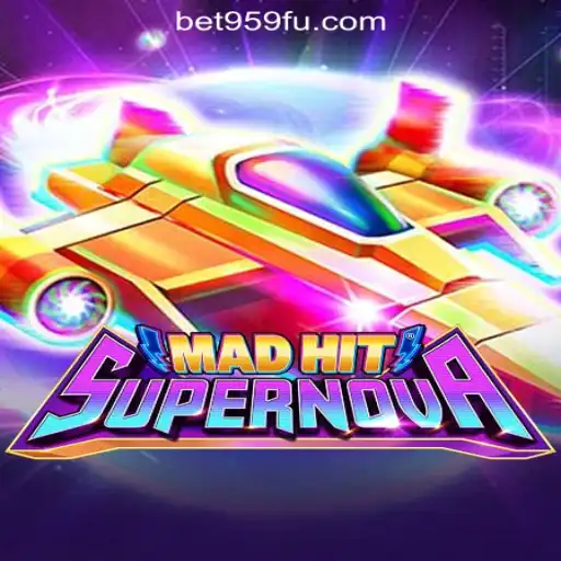 Experience the Thrills of MadHitSupernova: The Ultimate Gaming Adventure at Bet959.com Oficial Slots Brasil #1
