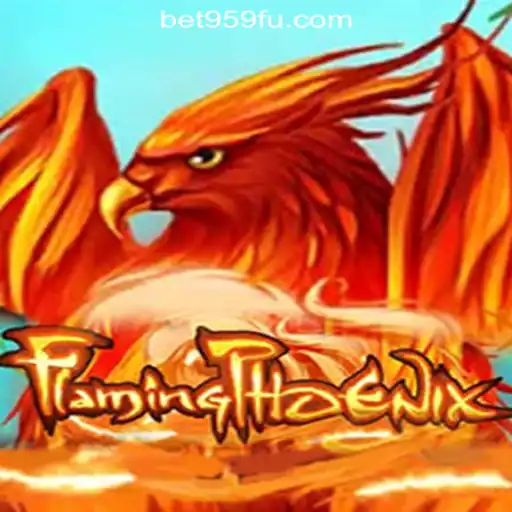 FlamingPhoenix Slots: The Exciting World of Bet959.com Oficial Slots Brasil #1