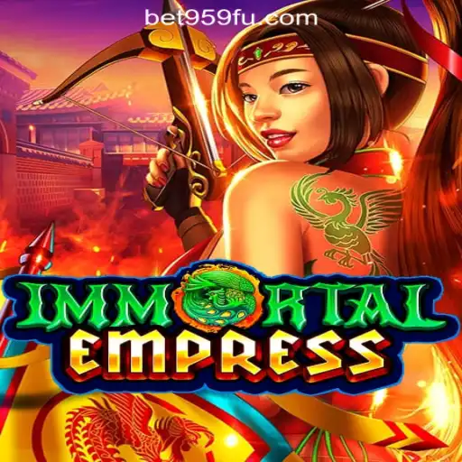 ImmortalEmpress: A Thrilling Journey into Slot Gaming