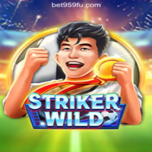 StrikerWILD: Unleashing Adventure in Bet959.com's Oficial Slots